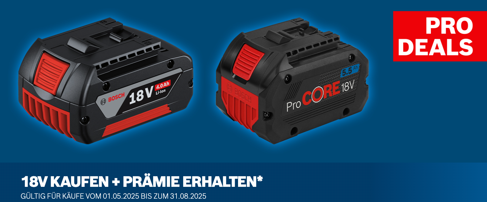 Bosch Pro Deal: "18V Akkupack" – Jetzt kaufen und Prämie sichern!